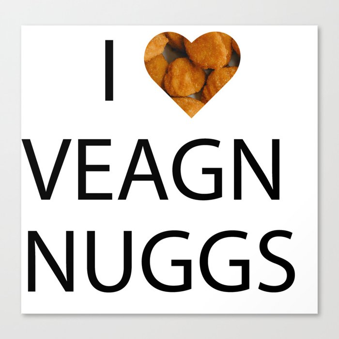 I heart vegan chicken nuggs Canvas Print