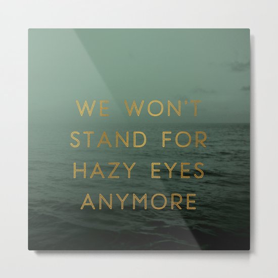 Hazy Eyes Metal Print