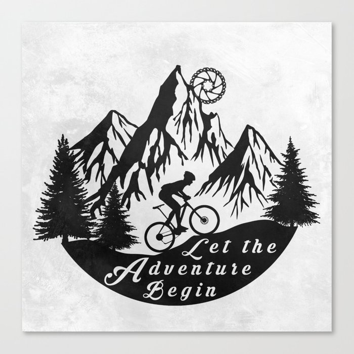 Let the adventure begin - mountain biking Canvas Print