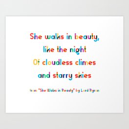 "She Walks in Beauty" by Lord Byron Art Print