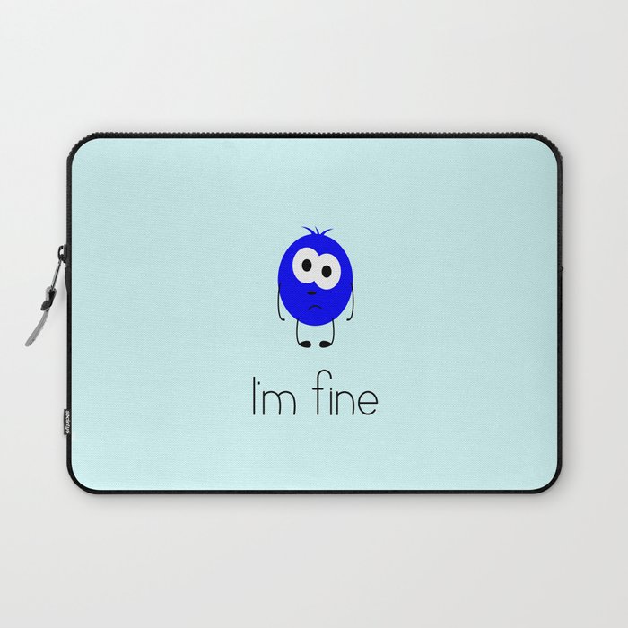 I’m fine Laptop Sleeve