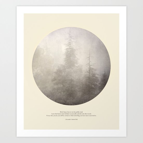 love the woods Art Print