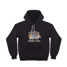 Street Cats Gift, Support Your Local Street Cat Hoody | Streetcats, Graphicdesign, Animalrescue, Cats, Animallover, Kitten, Supportstreetcats, Cat, Catlover, Rspca 