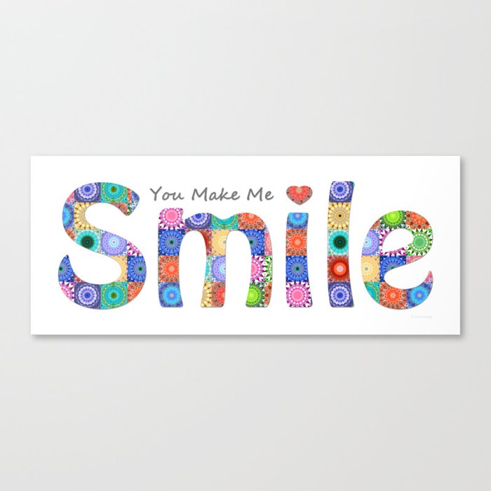 Colorful Happy Art - You Make Me Smile Canvas Print