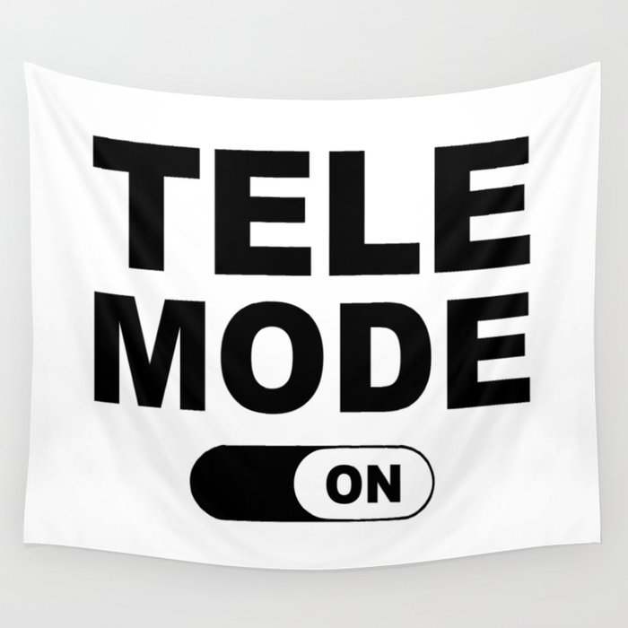 Tele Mode On Wall Tapestry
