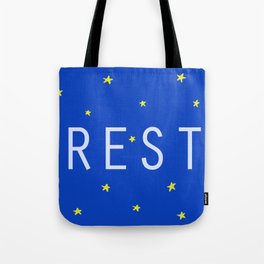 Rest (Text and Graphic Art, Stars Background) Tote Bag
