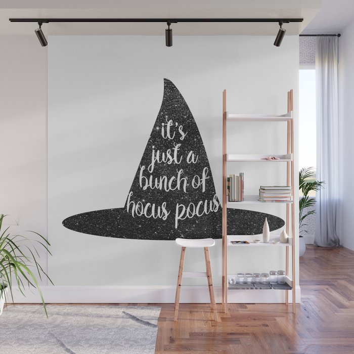 It's Just A Bunch Of Hocus Pocus Wall Mural