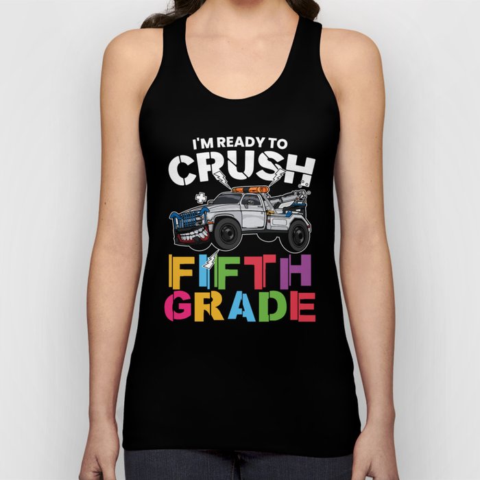 I'm Ready To Crush Fifth Grade Tank Top