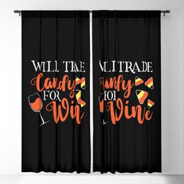 Will Trade Candy For Wine Funny Halloween Blackout Curtain