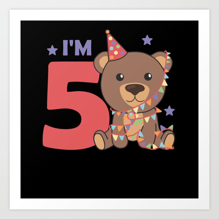 Fifth Birthday Bear For Children 5 Years Old Art Print