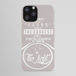Happiness can be found even in the darkest of times quote harry potter iPhone Case