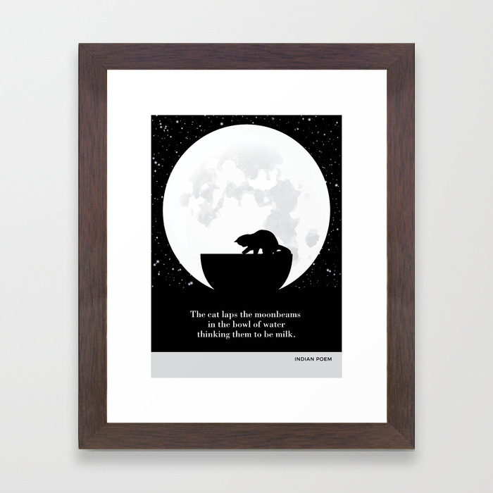 Indian Poem The Cat Laps The Moonbeams Cat Literary Quotes Framed Art Print By Catsinthestacks Society6