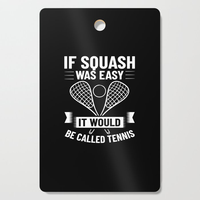 Squash Sport Game Ball Racket Court Player Cutting Board