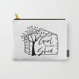 Girl In Her Shed Carry-All Pouch