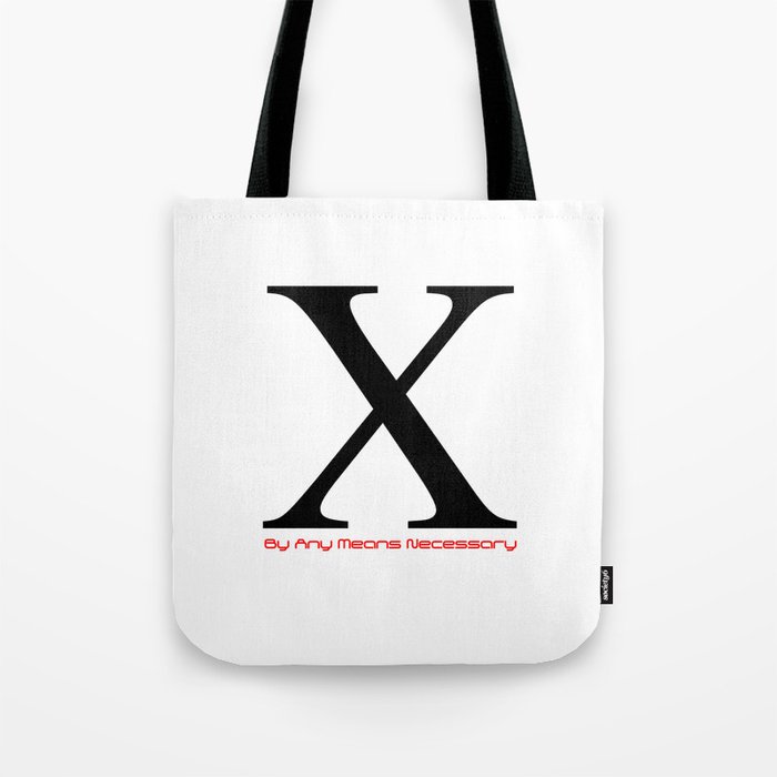X - By Any Means Necessary Malcolm X in White Motif Tote Bag