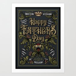 Sapphorica Creations- Father's Day  Art Print