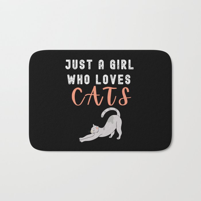 Just a Girl Who Loves Cats Bath Mat