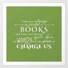 Words Have the Power to Change - Tessa (Med Green) Art Print