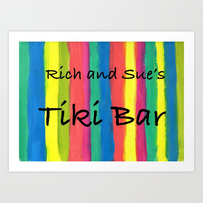 Rich and Sue's Tiki Bar 2 Art Print