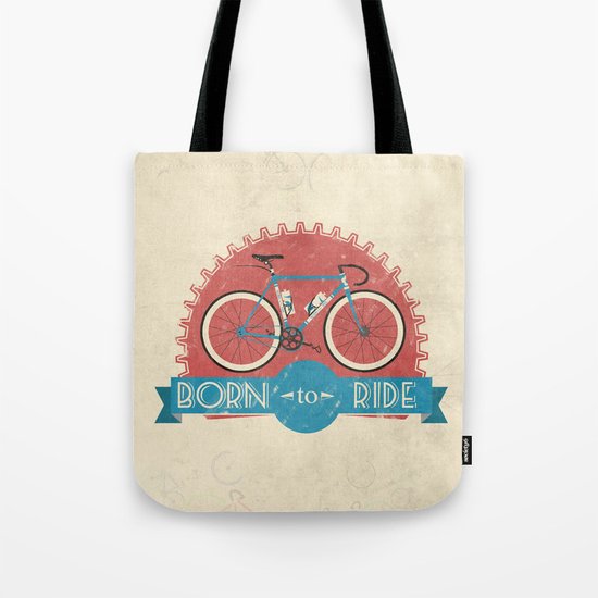 Born to Ride Tote Bag