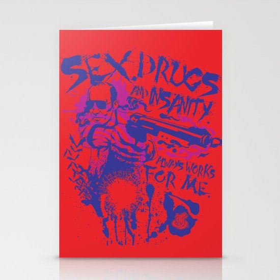 Sex,Drugs and Insanity Stationery Cards