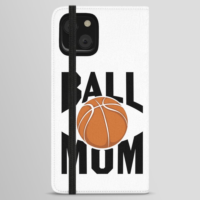 Basketball Mum iPhone Wallet Case