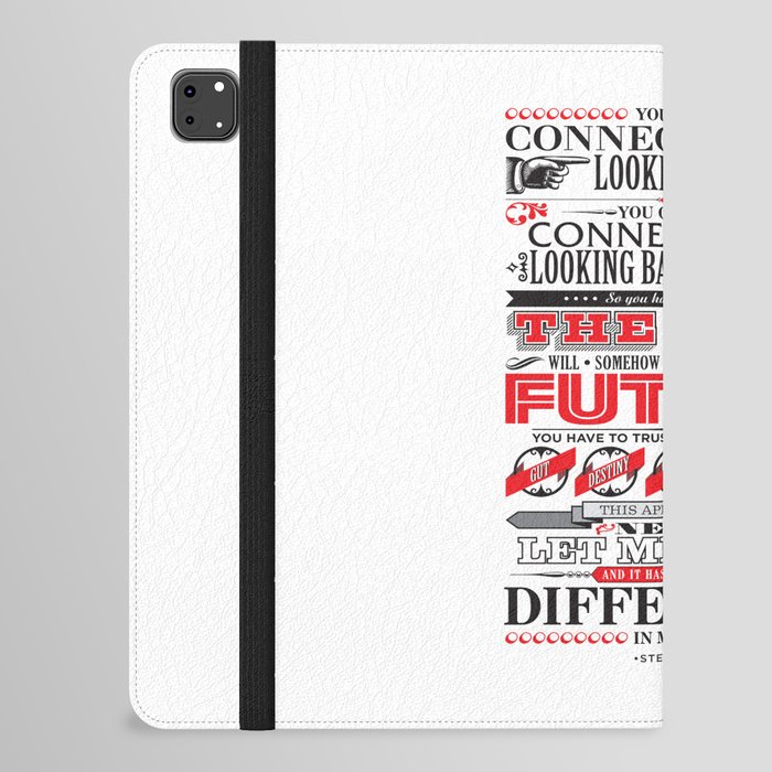 Steve Jobs "Connecting the dots" quote print iPad Folio Case
