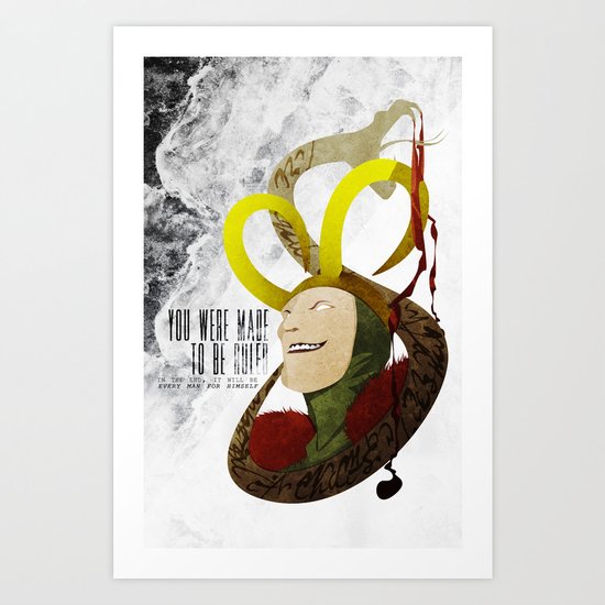 Made to be Ruled : Loki Art Print
