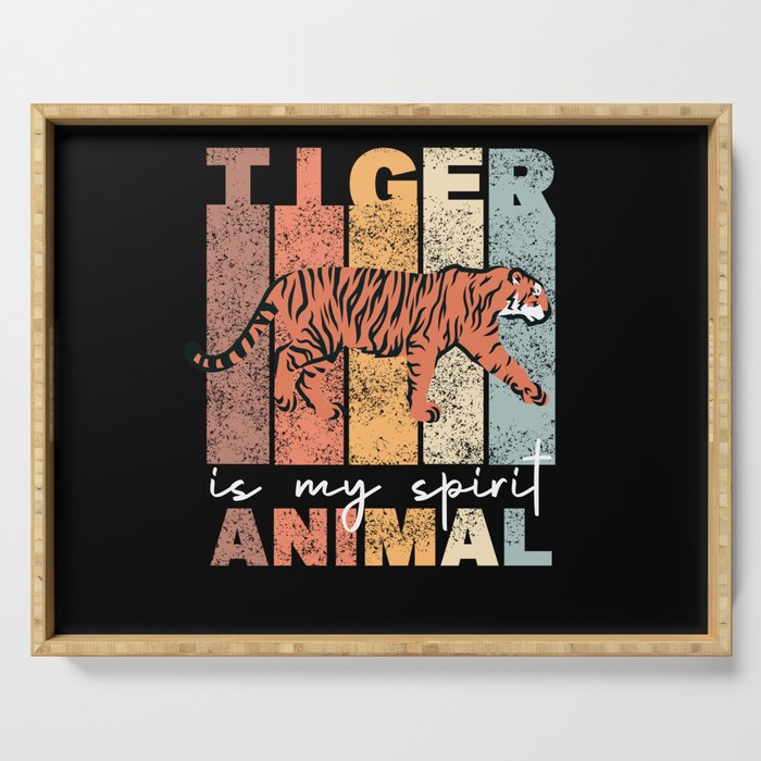 Tiger Is My Spirit Animal - Sweet Tiger Vintage Serving Tray