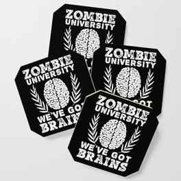Zombie University We've Got Brains Trick Or Treat Coaster