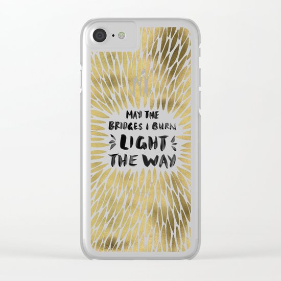 Bridges Burned – Gold Clear iPhone Case