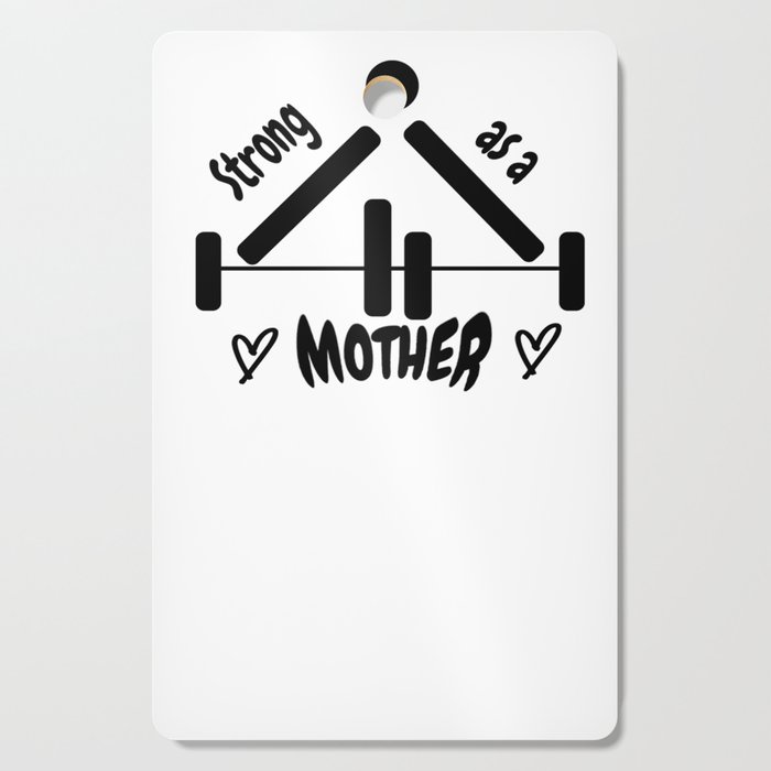 Strong as a Mother Tank - Mom Workout Tank - Exercise Shirt Women -  Mother's Day Gift - Mom Gifts - WOD - 1st Mothers Day Gift T-Shirt Cutting  Board by GalnGuy