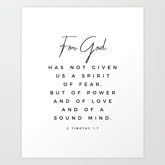 Christian Quote Wall Art 2 Timothy 1 7 For God Hath Not Given Us A Spirit Of Fear Bible Scripture Art Print