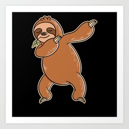 Dabbing Sloth Dabbing Sloth Art Print | Sloth Baby, Lahmes Sloth, Cute Sloth, Halloween Sloth, Relaxed Sloth, Funny Sloth, Dabbing Sloth, Sloth Gift, Cute Sloth Baby, Sloth Funny 