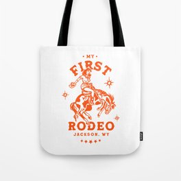 Jackson, Wyoming Rodeo Cowgirl. Funny Cowgirls Art Tote Bag