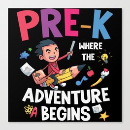 Pre-K Where The Adventure Begins Canvas Print