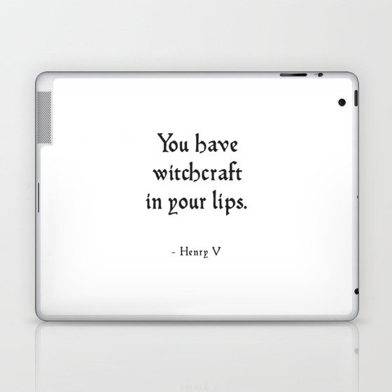 Henry V - Shakespeare Love Quote Laptop & iPad Skin