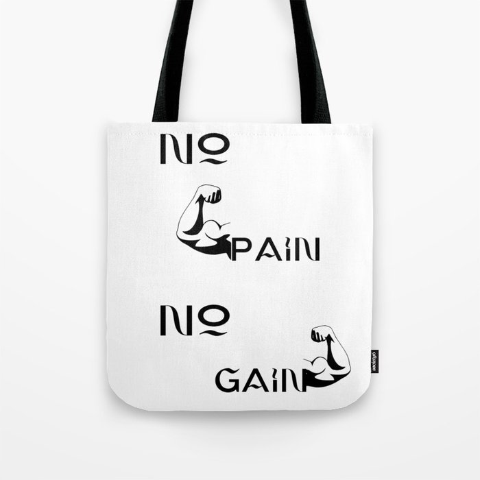 No pain, no gain transparent design with muscles arms. Tote Bag