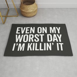 Worst Day Killin' It Gym Quote Rug