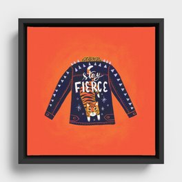 Stay Fierce Tiger Jacket Framed Canvas