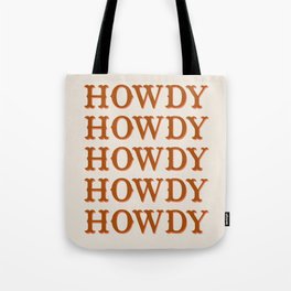 Howdy Howdy Tote Bag