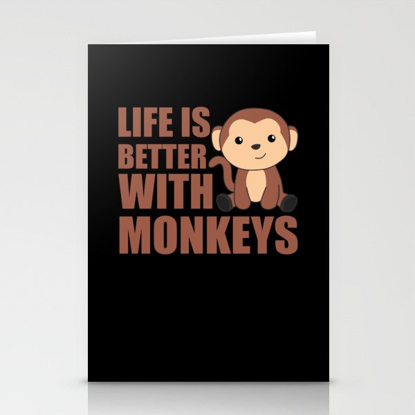 Life Is Better With Monkeys - Sweet Monkey Stationery Cards