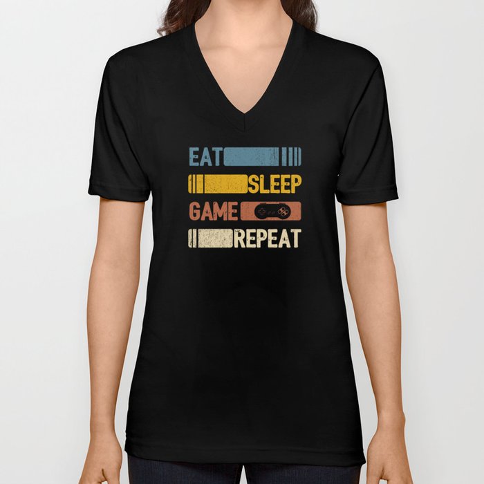 Video Game Eat Sleep Game Repeat Funny Vintage Retro Distressed Styled Unisex Shirt V Neck T Shirt
