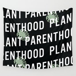 Plant Parenthood Wall Tapestry