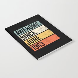 Awesome Since June 1963 Birthday Retro Notebook