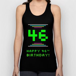 [ Thumbnail: 46th Birthday - Nerdy Geeky Pixelated 8-Bit Computing Graphics Inspired Look Tank Top ]