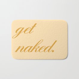 get naked Bath Mat
