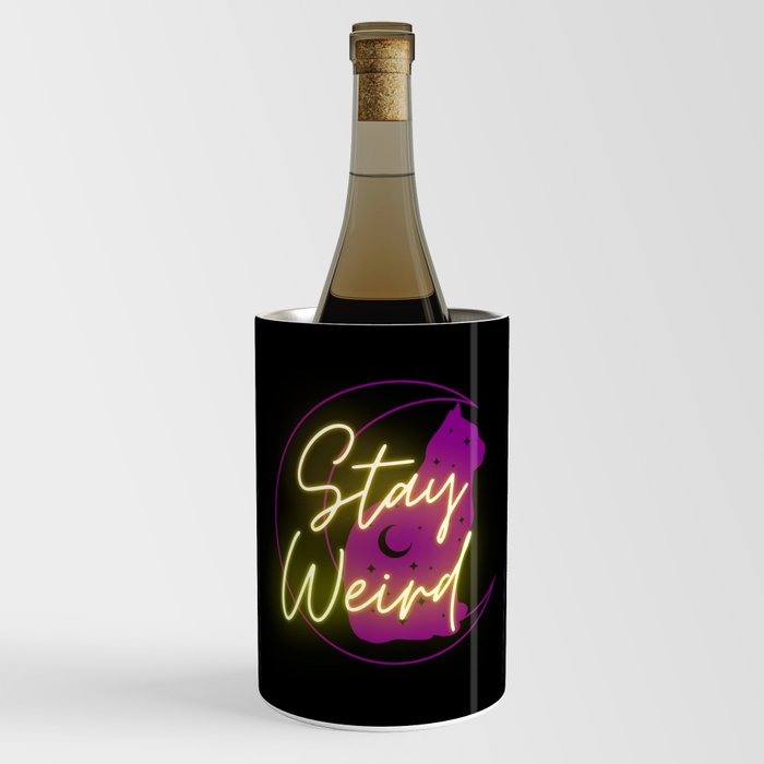 Stay weird neon cat moon Wine Chiller
