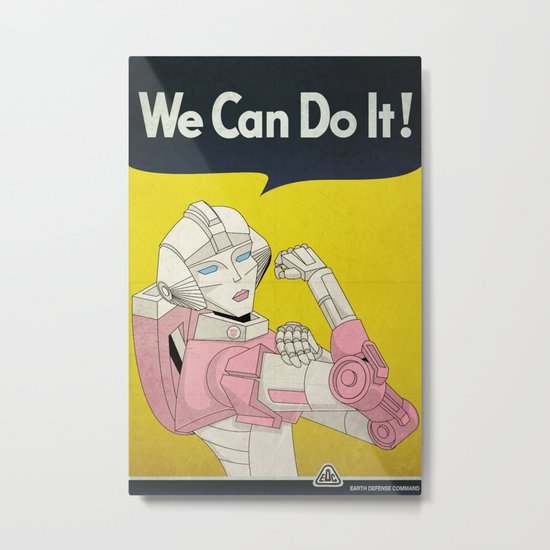 we can do it. Metal Print