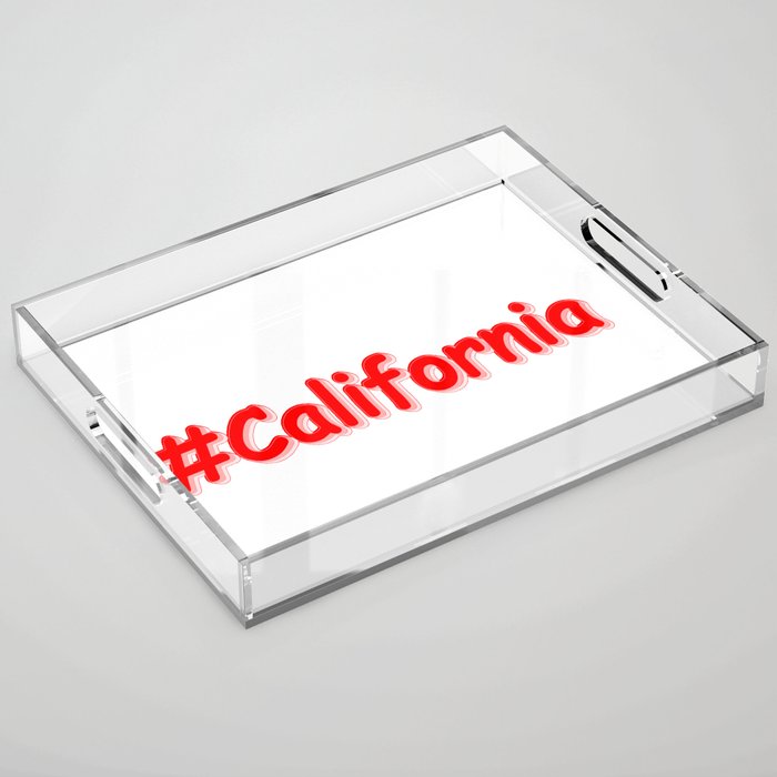 "#California " Cute Design. Buy Now Acrylic Tray